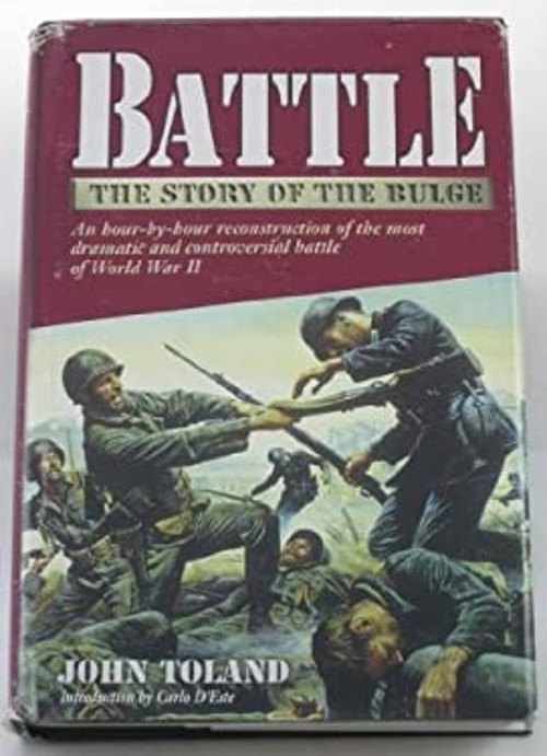 Battle : The Story of the Bulge Hardcover John Toland