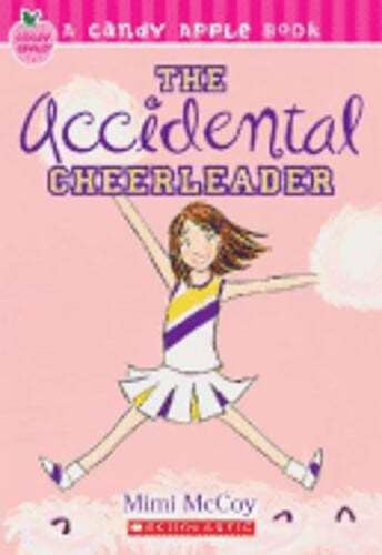 Accidental Cheerleader by Mimi McCue McCoy: Used