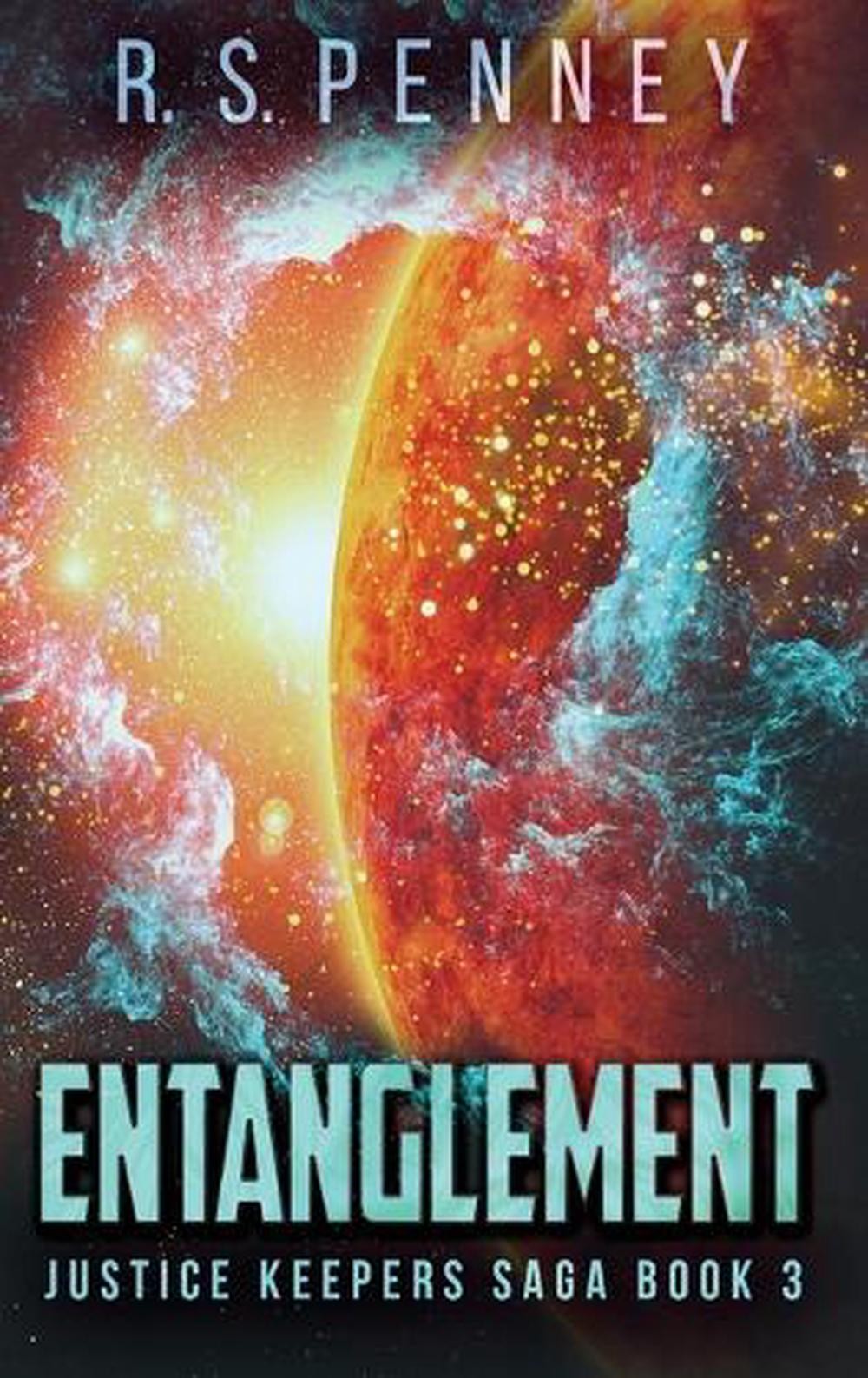 Entanglement by R.S. Penney (English) Hardcover Book