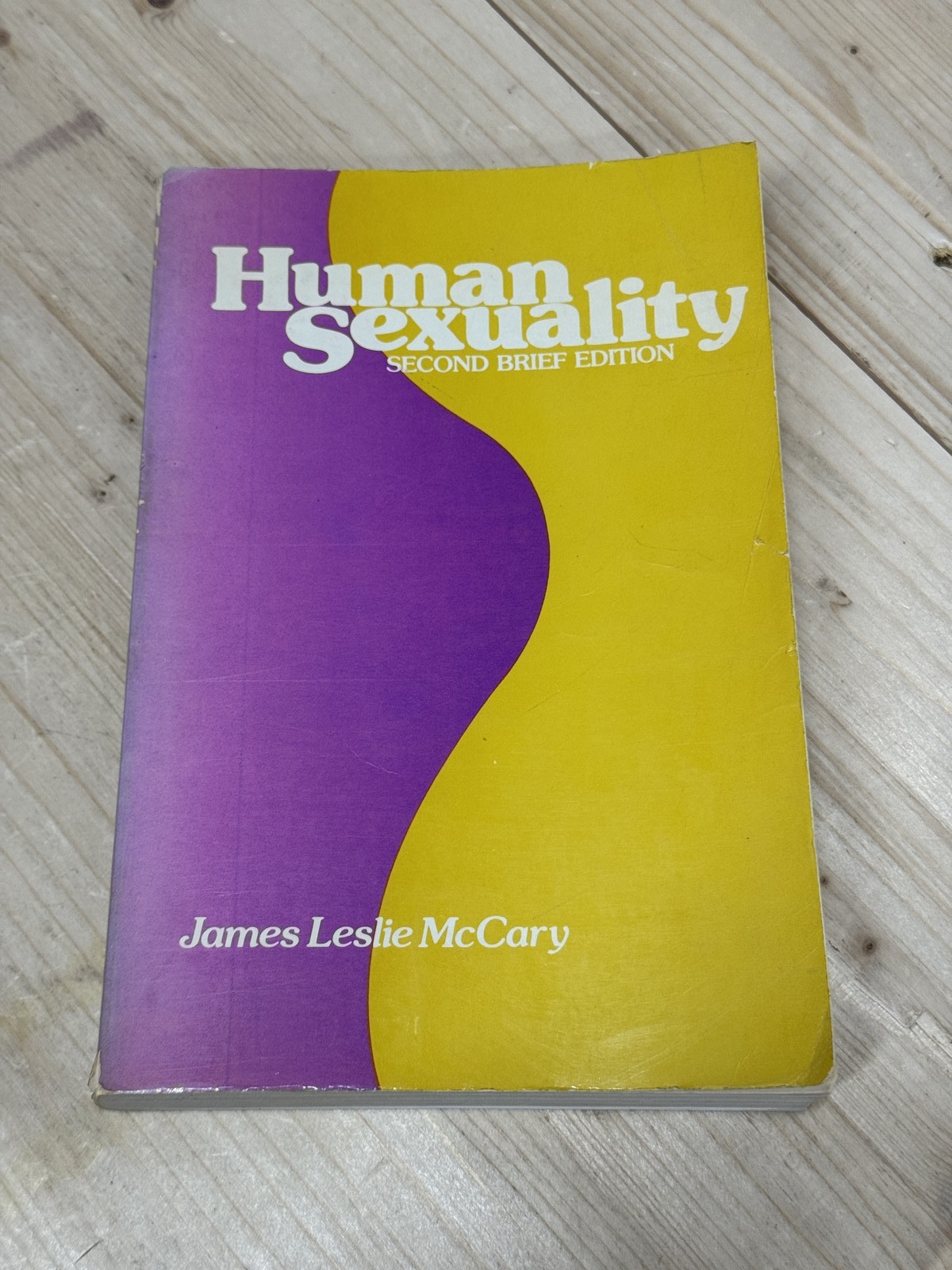 Human Sexuality Second Brief Edition James Leslie McCary 1979 D Van Nostrand
