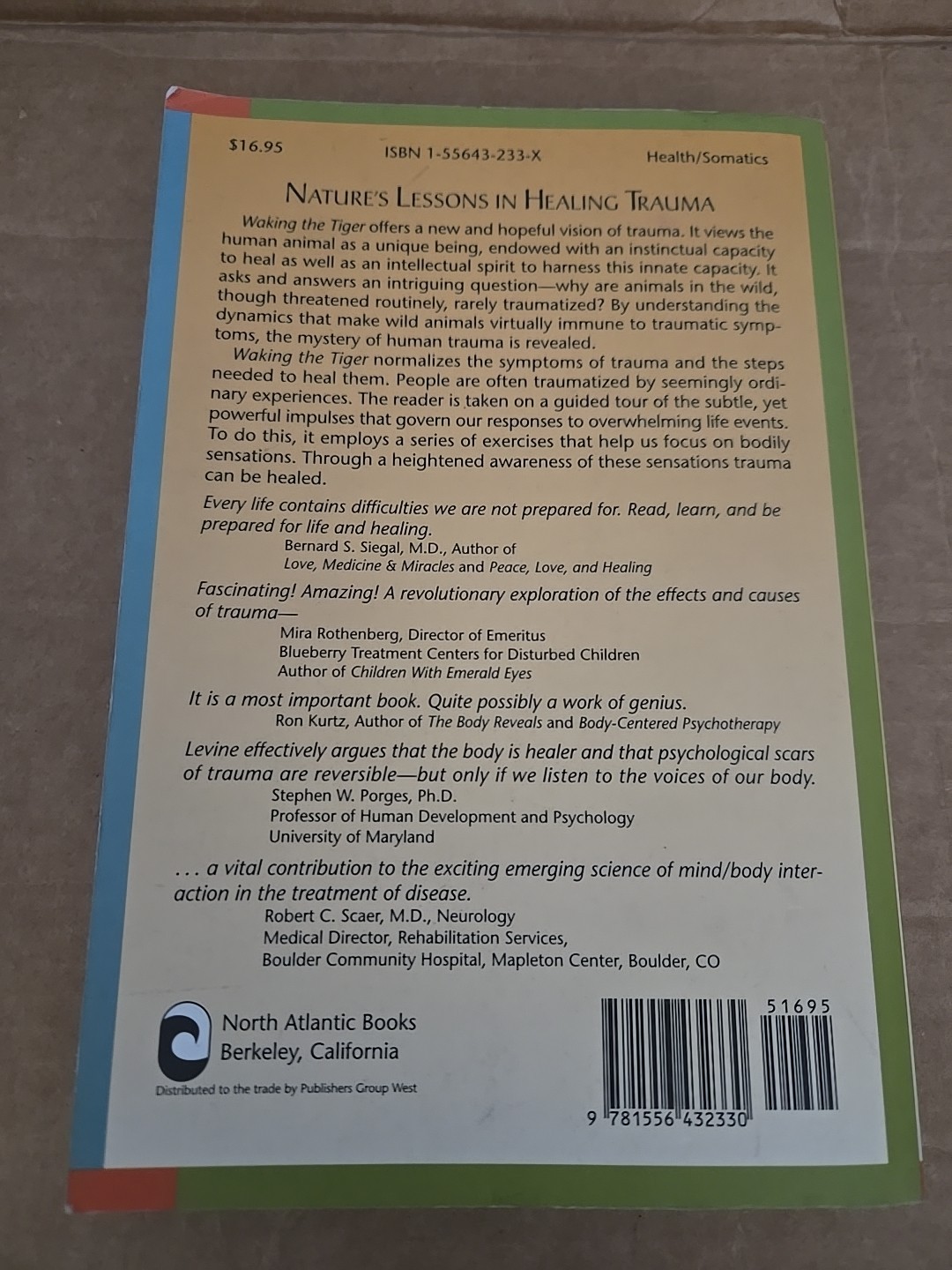 Signed-Waking the Tiger: Healing Trauma – Paperback By Peter A. Levine –