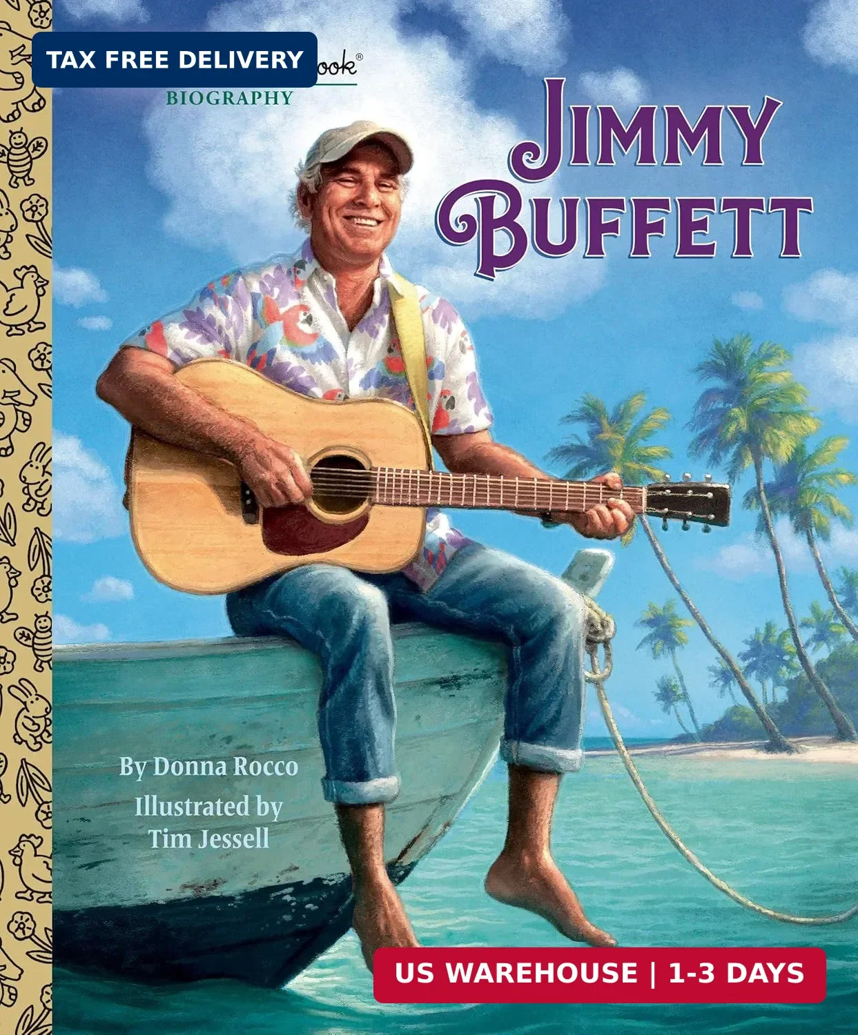 Jimmy Buffett: A Little Golden Book Biography