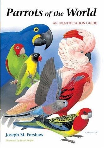 Parrots of the World: An Identifica…, Forshaw, Joseph