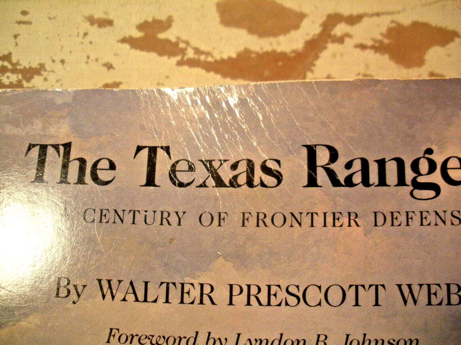 THE TEXAS RANGERS A Century Of Frontier Defense Walter Prescott Webb