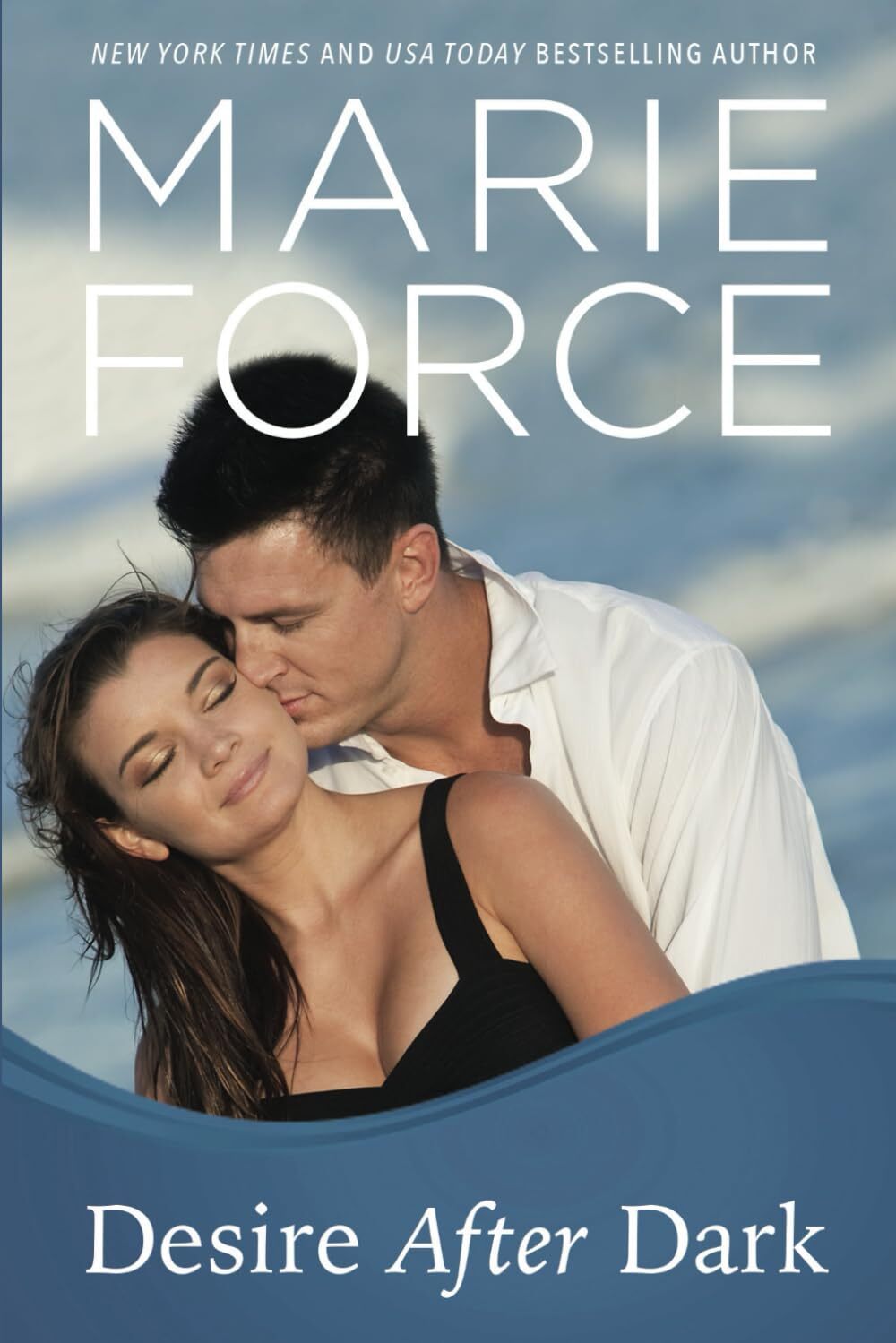 Desire After Dark (Gansett Island Series) by Force