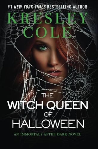 The Witch Queen of Halloween (Immortals After Dark)