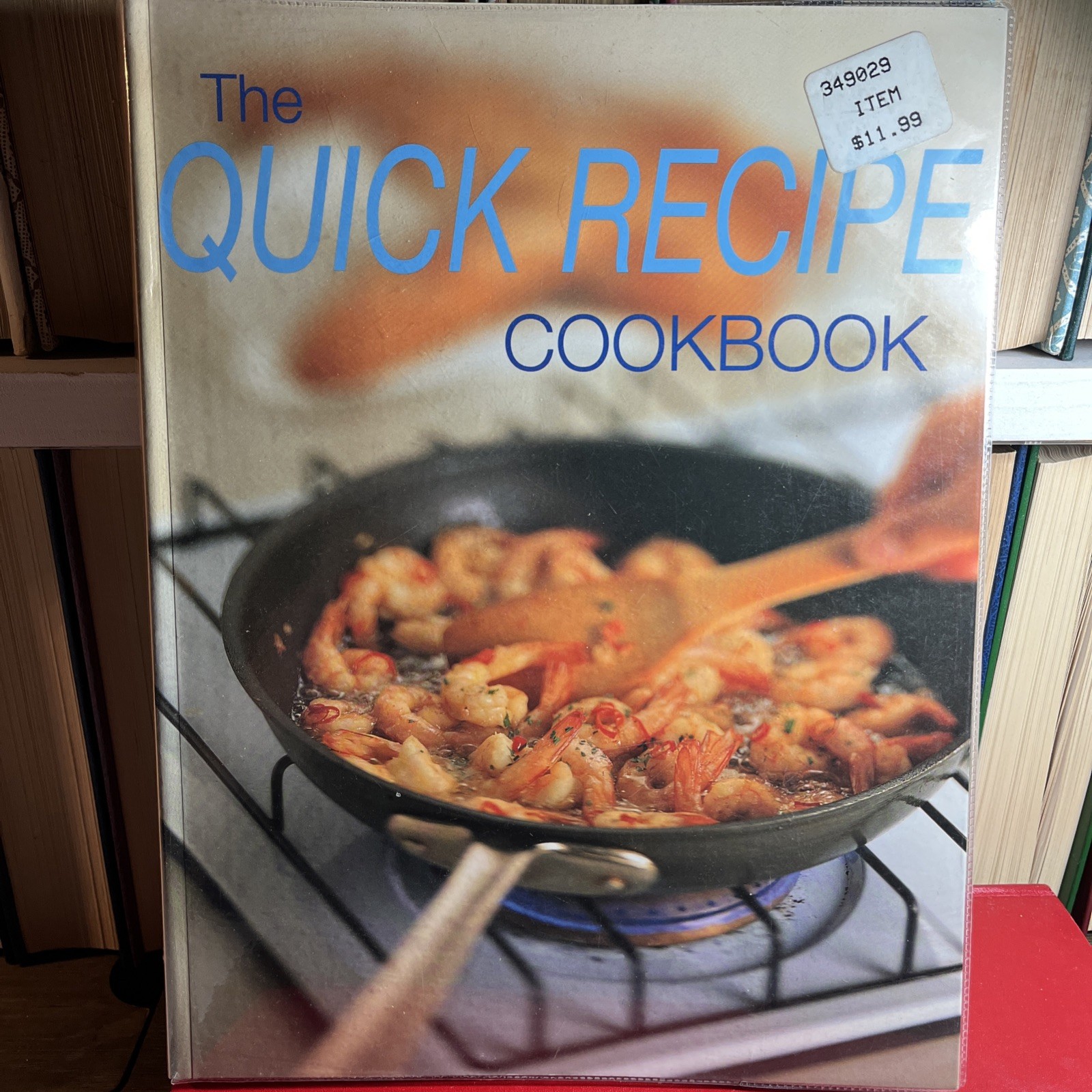 Quick Recipe Cookbook by Whitecap Books Staff (2000, Hardcover)