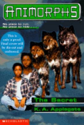The Secret (Animorphs #9) by K.A. Applegate
