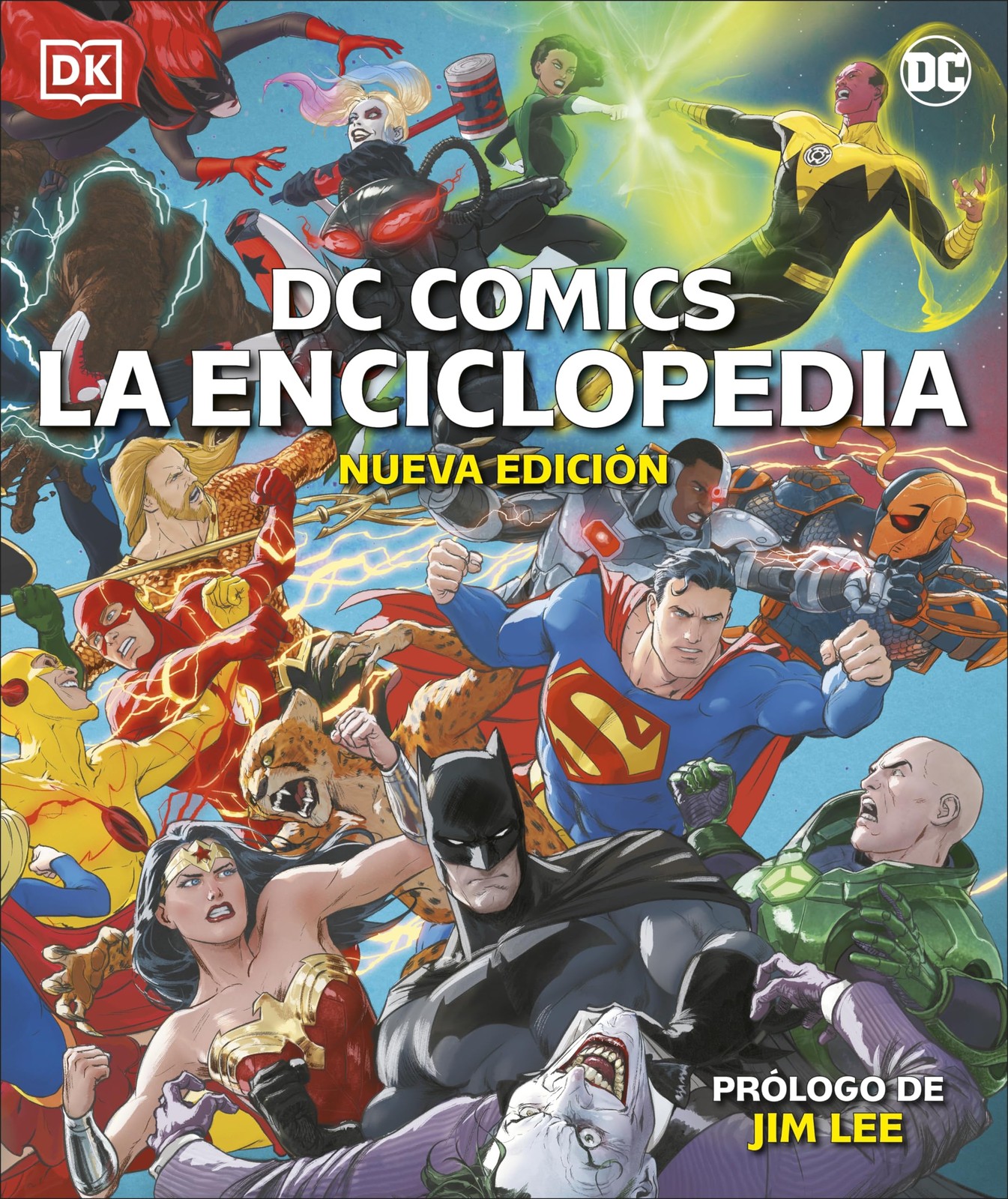 DC Comics La Enciclopedia Nueva Edición (The DC Comics Encyclopedia New Edi…