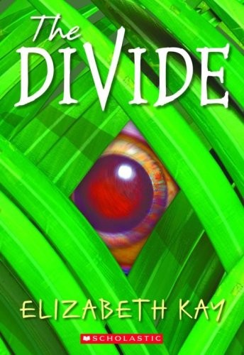 The Divide by Kay, Elizabeth