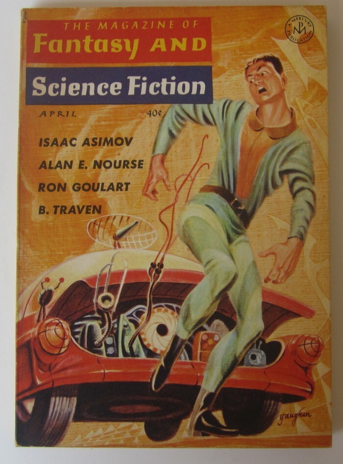 FANTASY SCIENCE FICTION April 1964 – Ron Goulart Terry Carr Alan E. Nourse