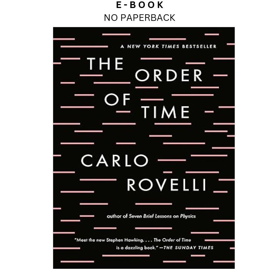 The Order of Time, Carlo Rovelli 2019