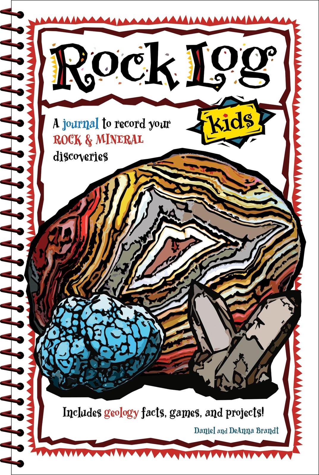 Rock Log Kids (Nature Journals) – spiral_bound Brandt, Daniel|Brandt, DeAnna
