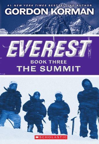 The Summit; Everest, Book 3; 3 – paperback, Gordon Korman, 9780545392341