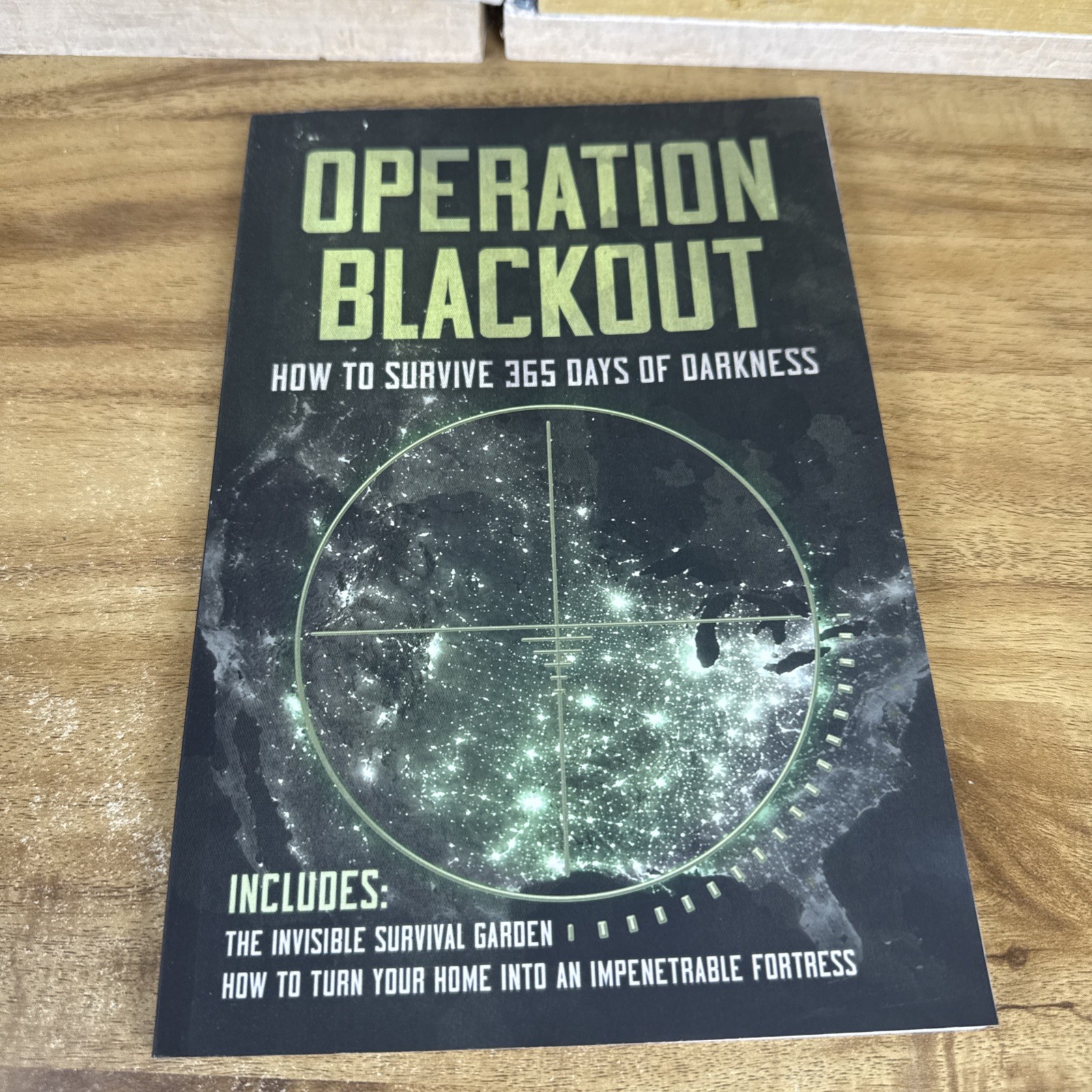 Operation Blackout: How To Survive 365 Days Of Darkness Teddy Daniels Paperback