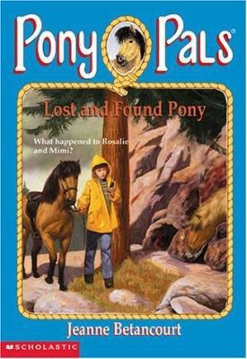Lost and Found Pony (Pony Pals No. 29) by Jeanne Betancourt