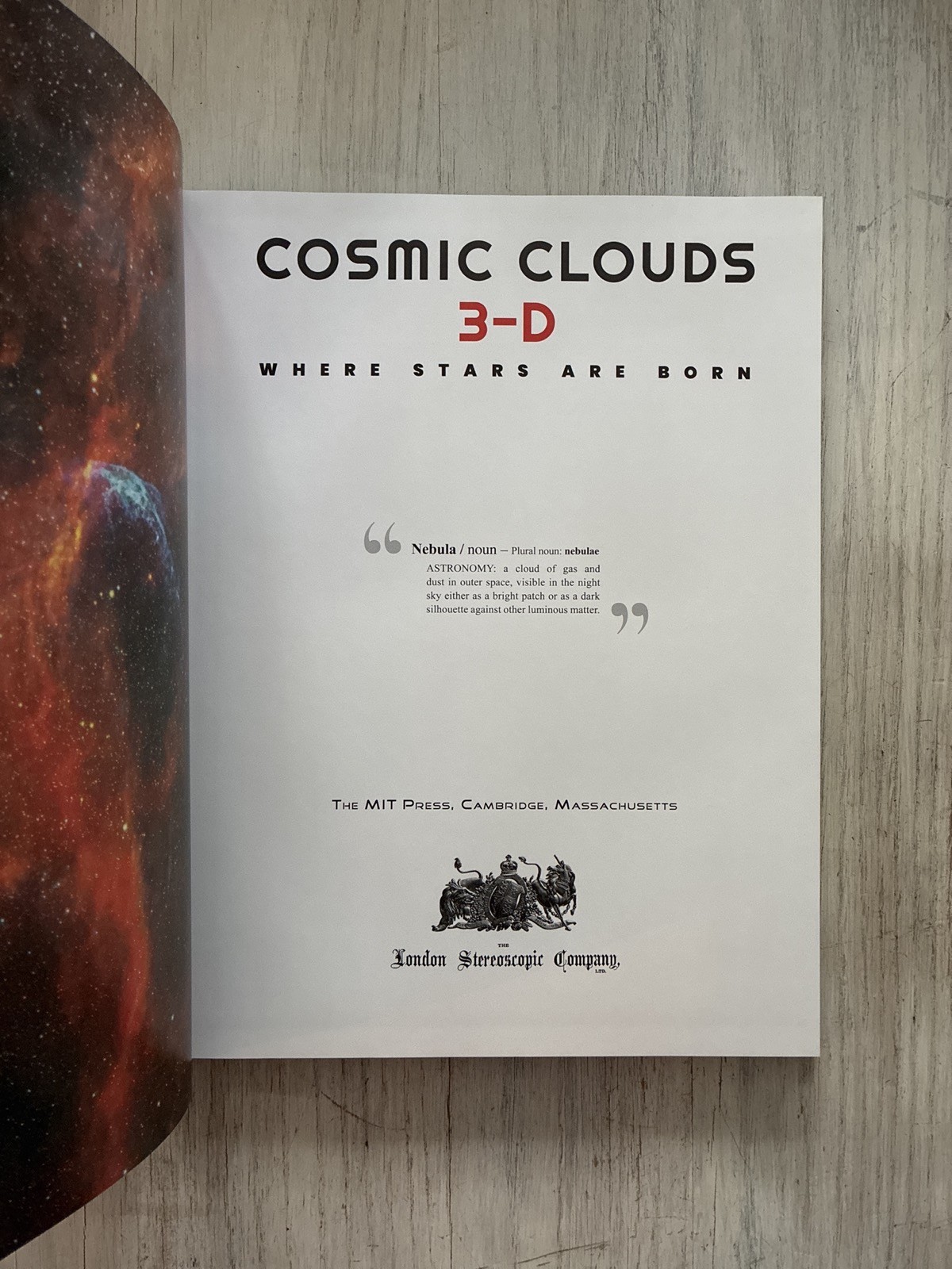 Cosmic Clouds 3-D Where Stars Are Born Brian May David J. Eicher w/ Glasses MIT