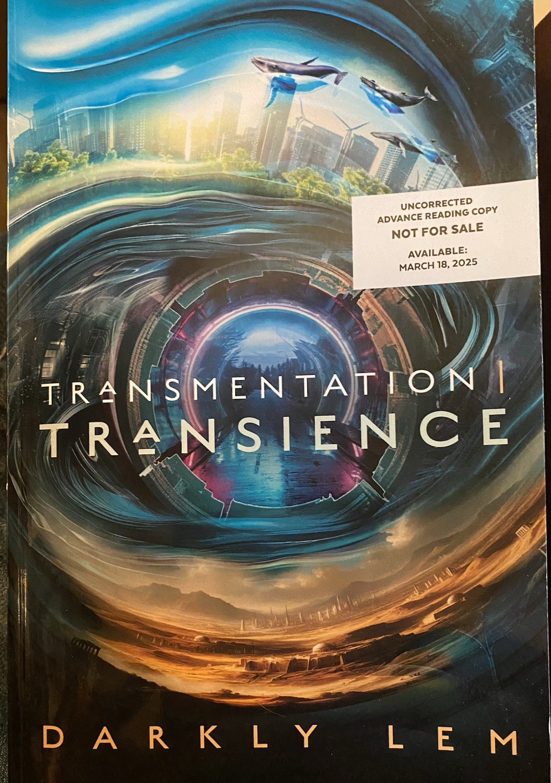 Transmentation Transcience by Darkly Lem (Trade Paperback) Uncorrected ARC