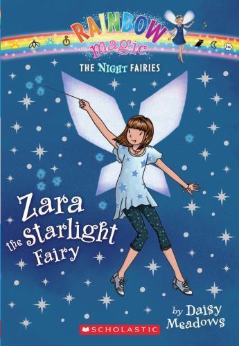 Zara the Starlight Fairy; Rainbow Magic Ni- 0545270464, Daisy Meadows, paperback