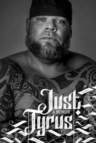 Just Tyrus: A Memoir – Hardcover By Tyrus – VERY GOOD
