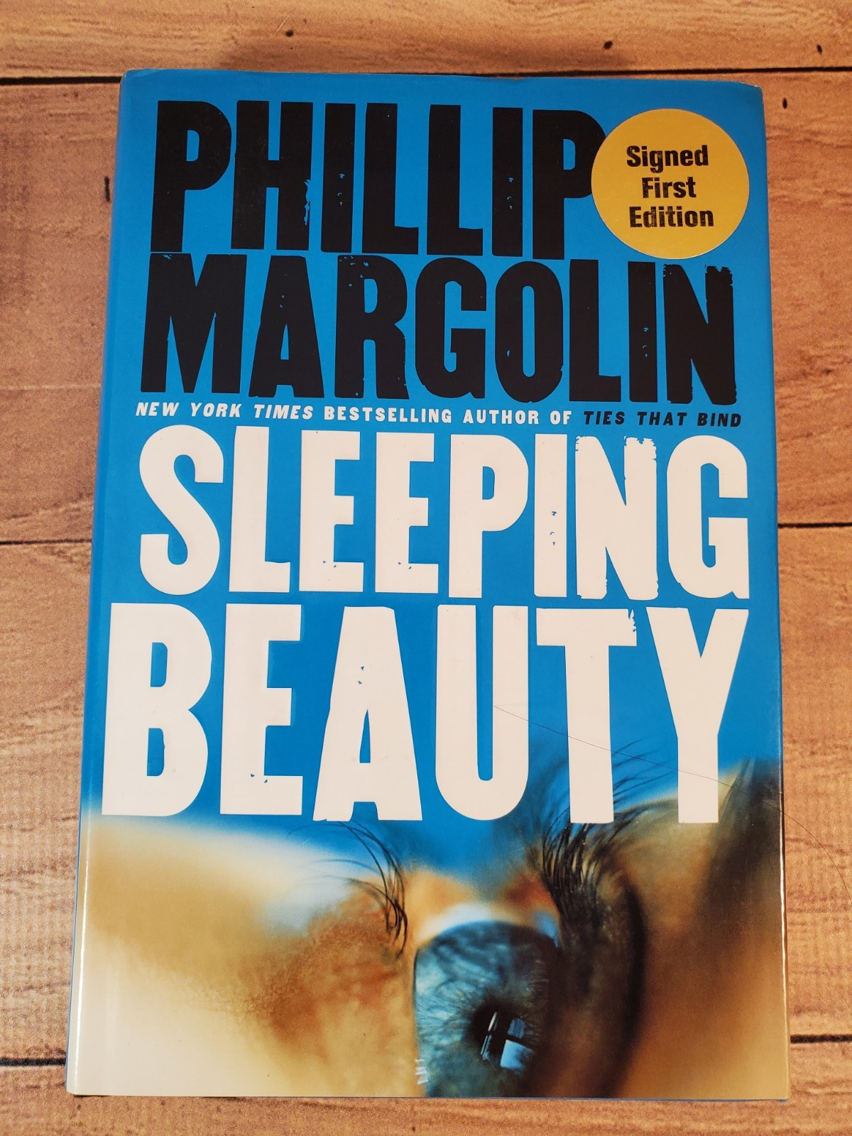 SLEEPING BEAUTY SIGNED By Phillip Margolin *Excellent Condition*