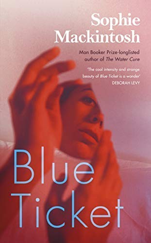 Blue Ticket by Mackintosh, Sophie Book The Fast Free Shipping