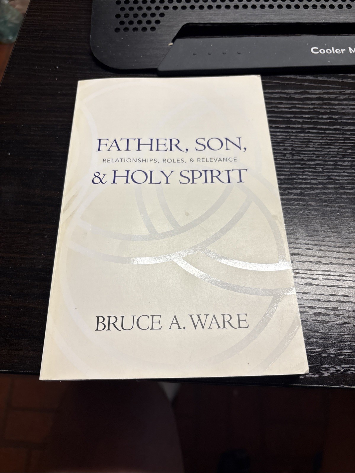 Father, Son, and Holy Spirit: Relationships, Roles, and Relevance