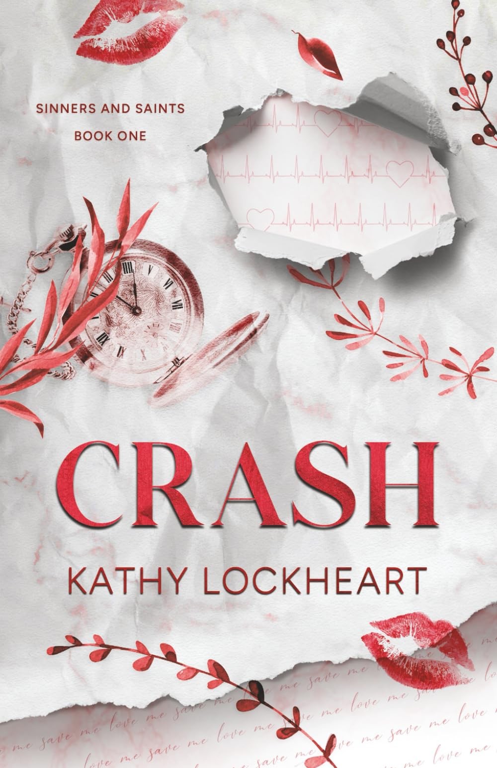 Crash: A Brother’s Best Friend, Doctor/Patient Romance (Sinners and Saints)