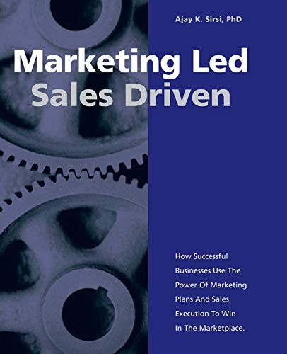 Marketing Led – Sales Driven: – VERY GOOD