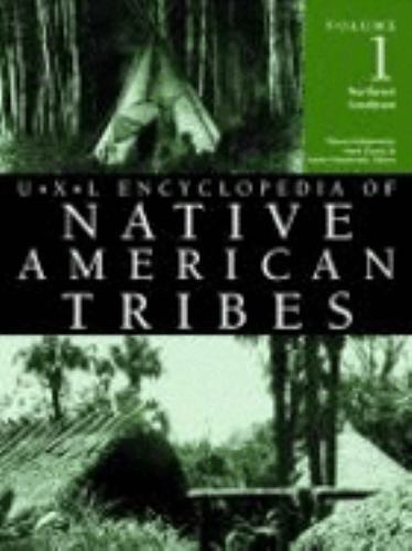 U.X.L. Encyclopedia of Native American Tribes, Vol. 1: Northeast, Southeast