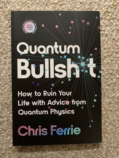QUANTUM BULLSH*T CHRIS FERRIE 2023 SOURCEBOOKS PB BRAND NEW CONDITION
