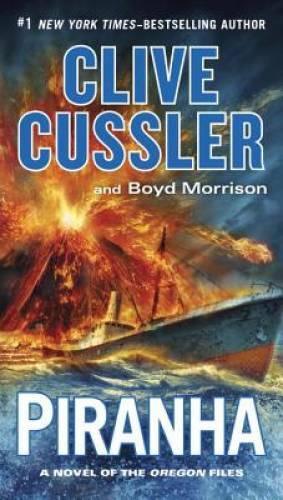 Piranha (The Oregon Files) – Paperback By Cussler, Clive – GOOD