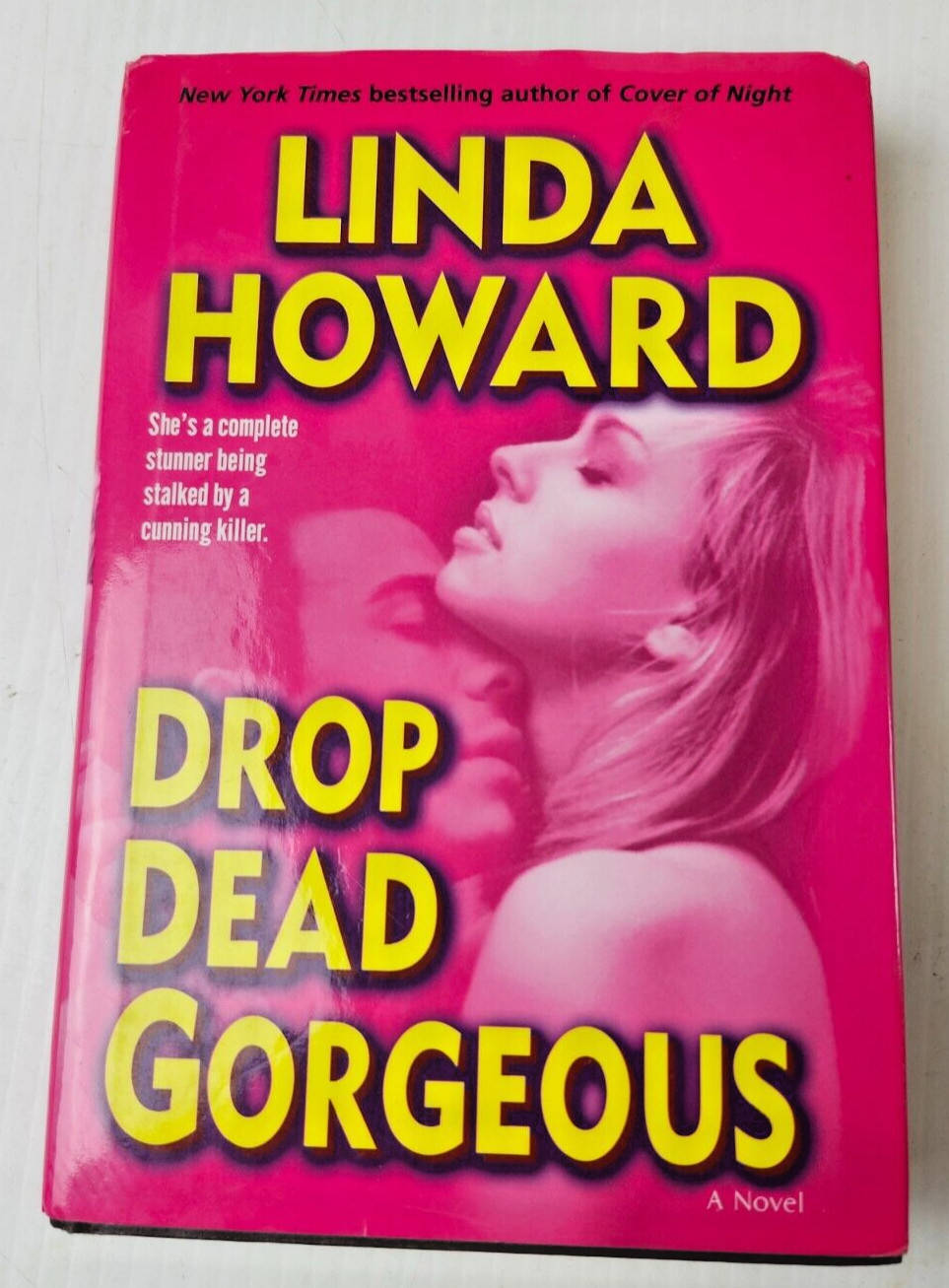 DROP DEAD GORGEOUS – Hardcover, by Linda Howard – Good