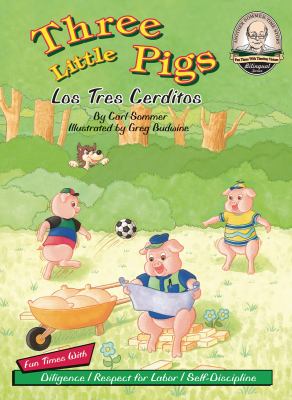 Three Little Pigs / Los Tres Cerditos (Another Sommer-time Story Bilingual)…