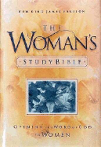 Woman’s Study Bible: Opening the Word of God to Women by Kelley: Used