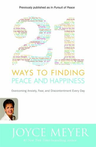 21 Ways to Finding Peace and Happiness: Overcoming Anxiety, Fear, and…