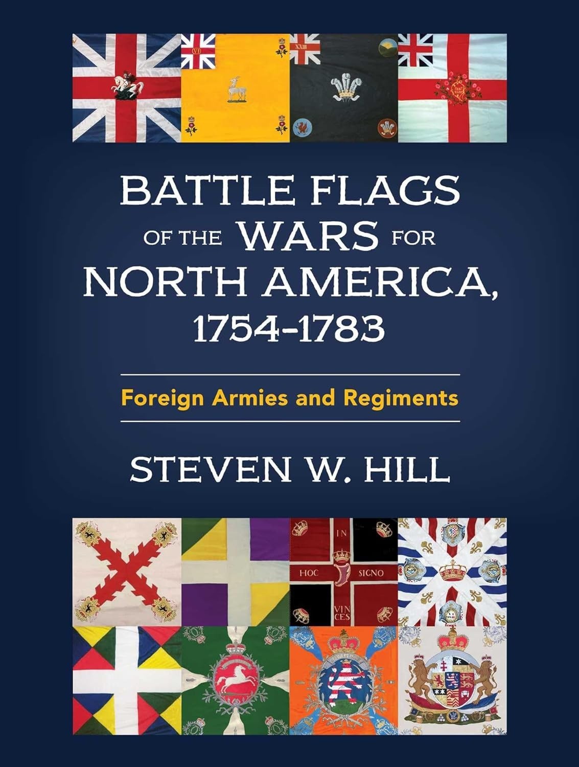 Battle Flags of the Wars for North America, 1754–1783:Foreign Armies & Regiments