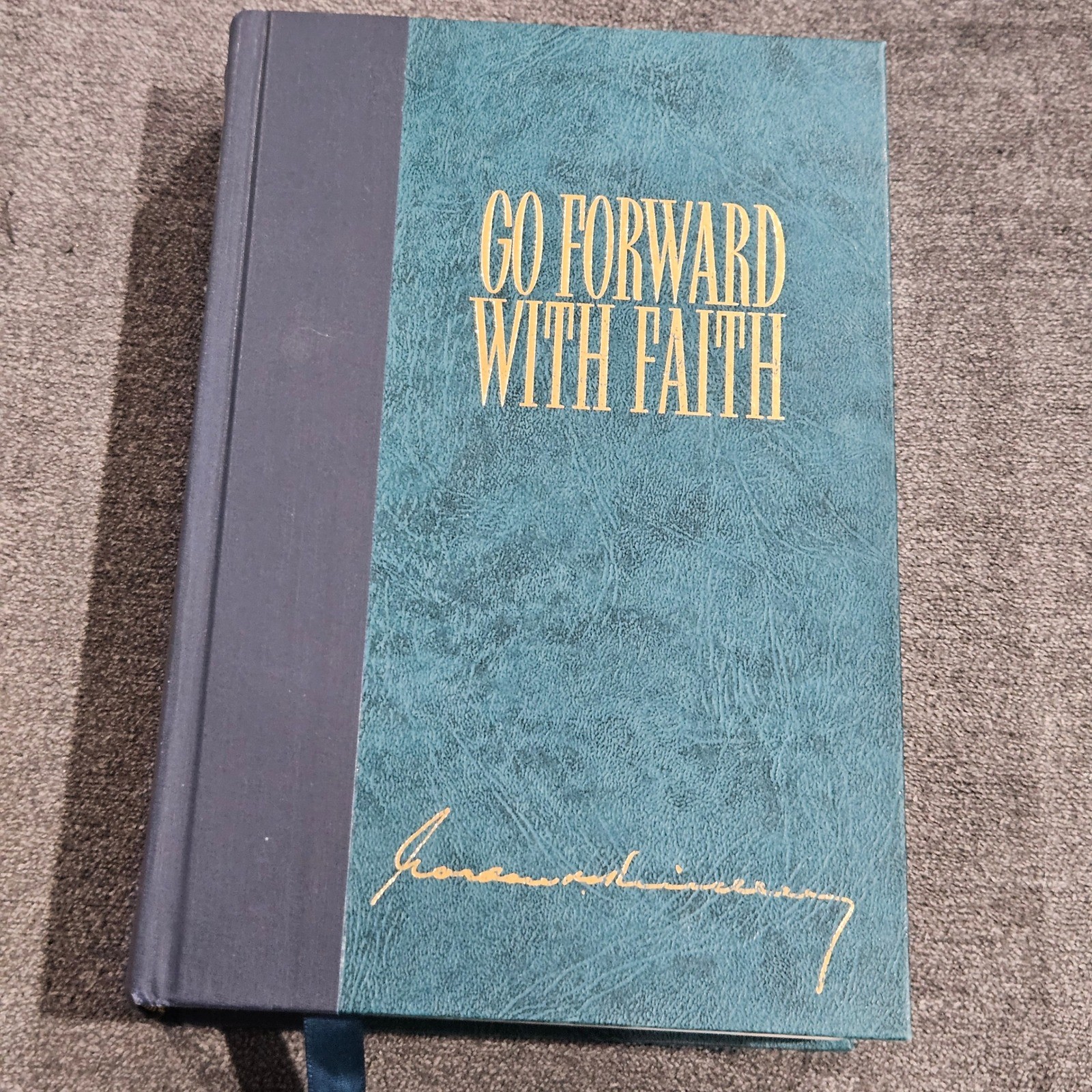 Go Forward With Faith SIGNED by Sheri Dew Gordon B Hinckley Biography LDS