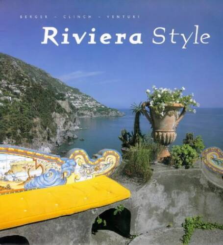 Riviera Style – Hardcover By Venturi, Francesco – GOOD