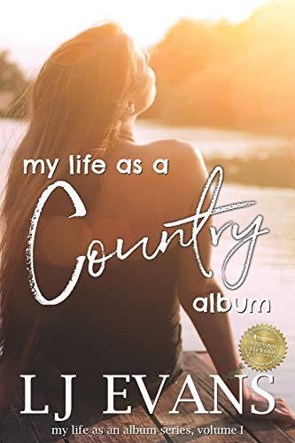 MY LIFE AS A COUNTRY ALBUM (MY LIFE AS AN ALBUM) By L J Evans **Excellent**