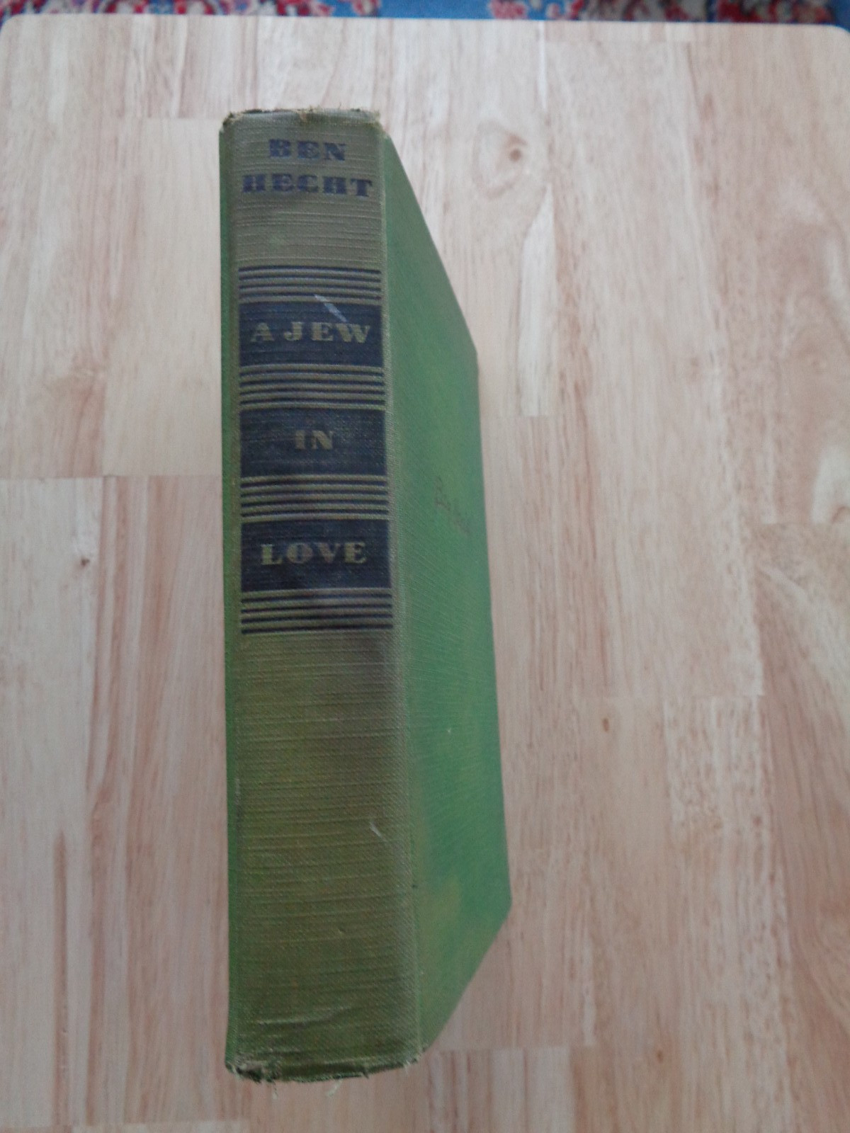A Jew in Love by Ben Hecht HC 1932