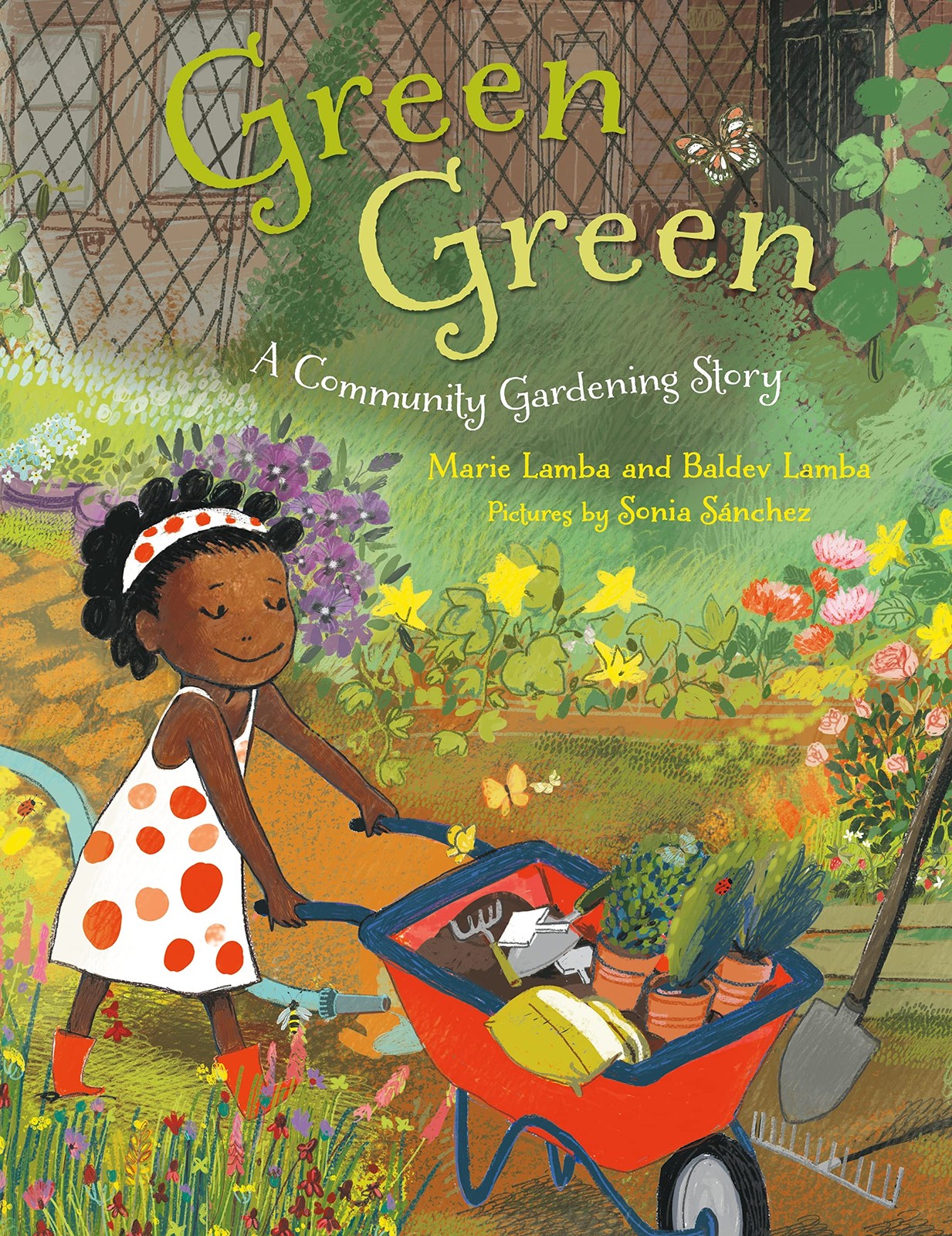 Green Green: A Community Gardening Story – paperback Lamba, Marie|Lamba, Bal…