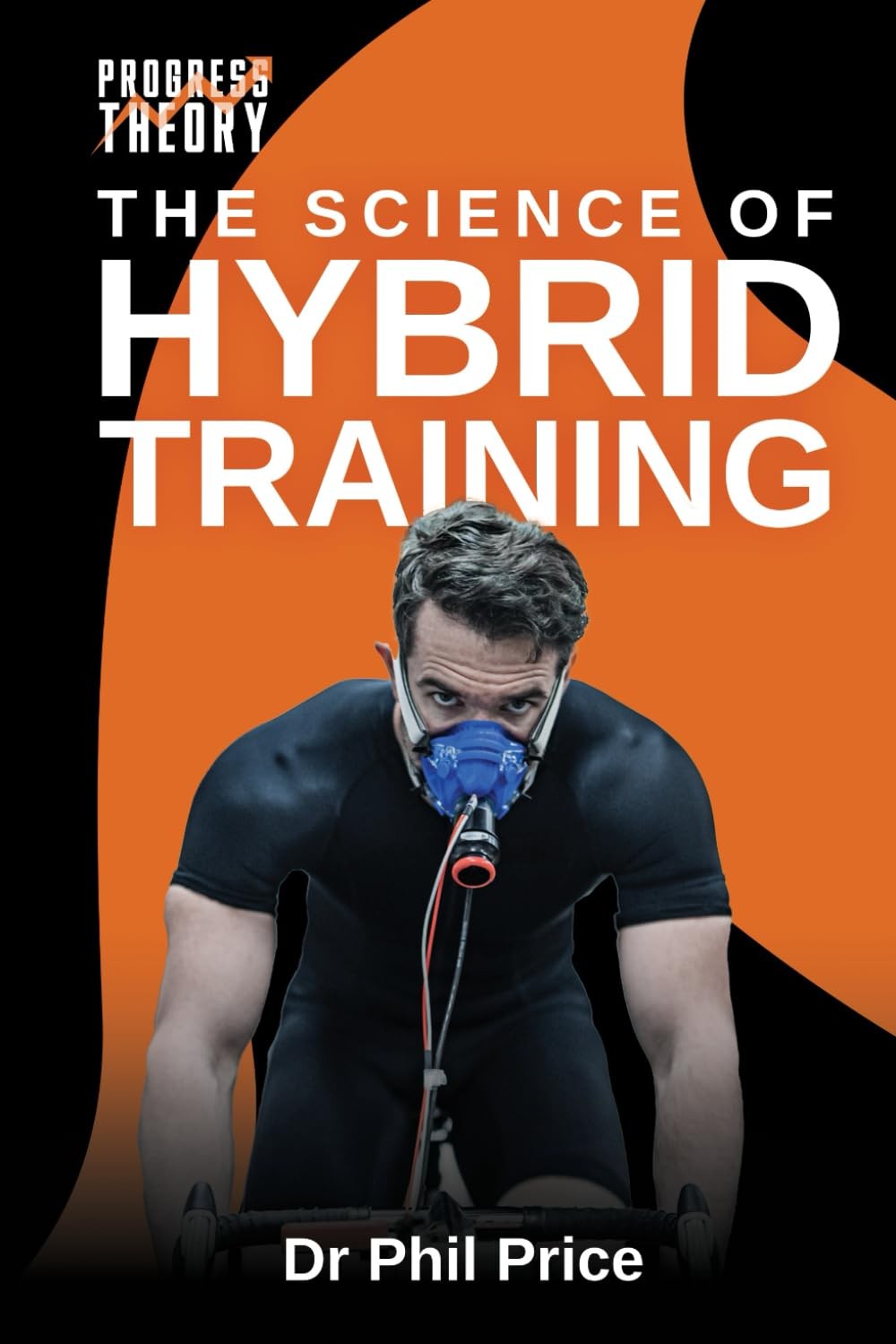 The Science of Hybrid Training by Dr Phil Price