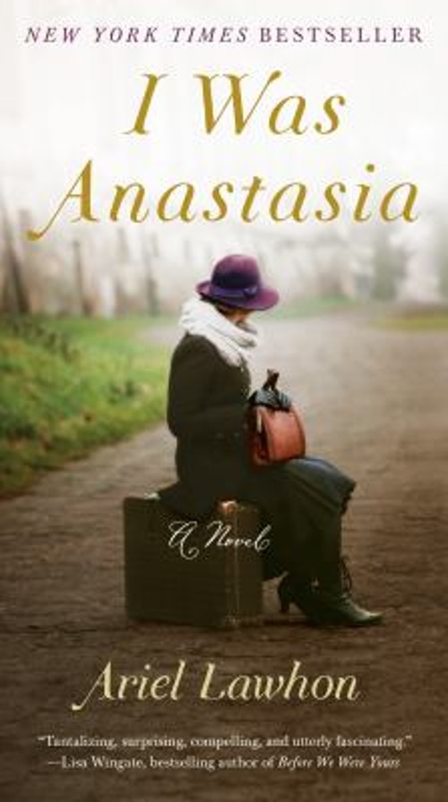 I Was Anastasia Paperback Ariel Lawhon
