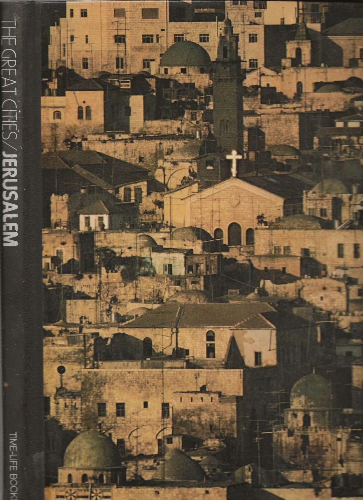 Jerusalem (The Great Cities Ser.) by Colin Thubron (1976, Time Life))