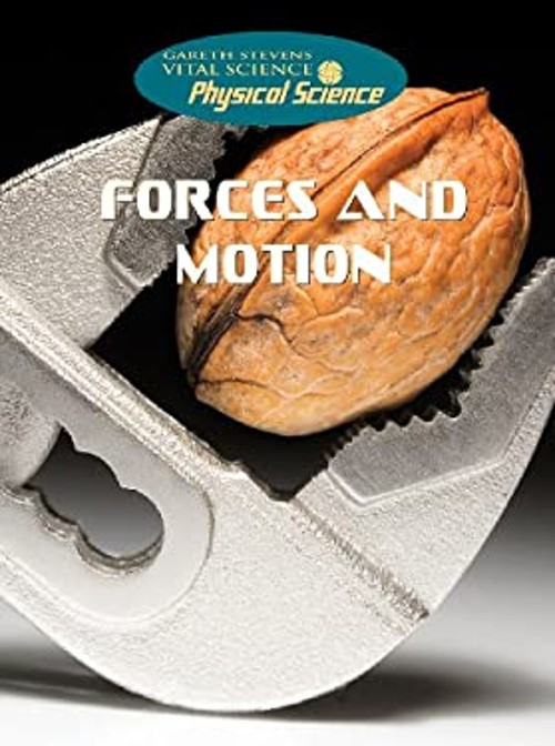 Forces and Motion Library Binding Robert Snedden
