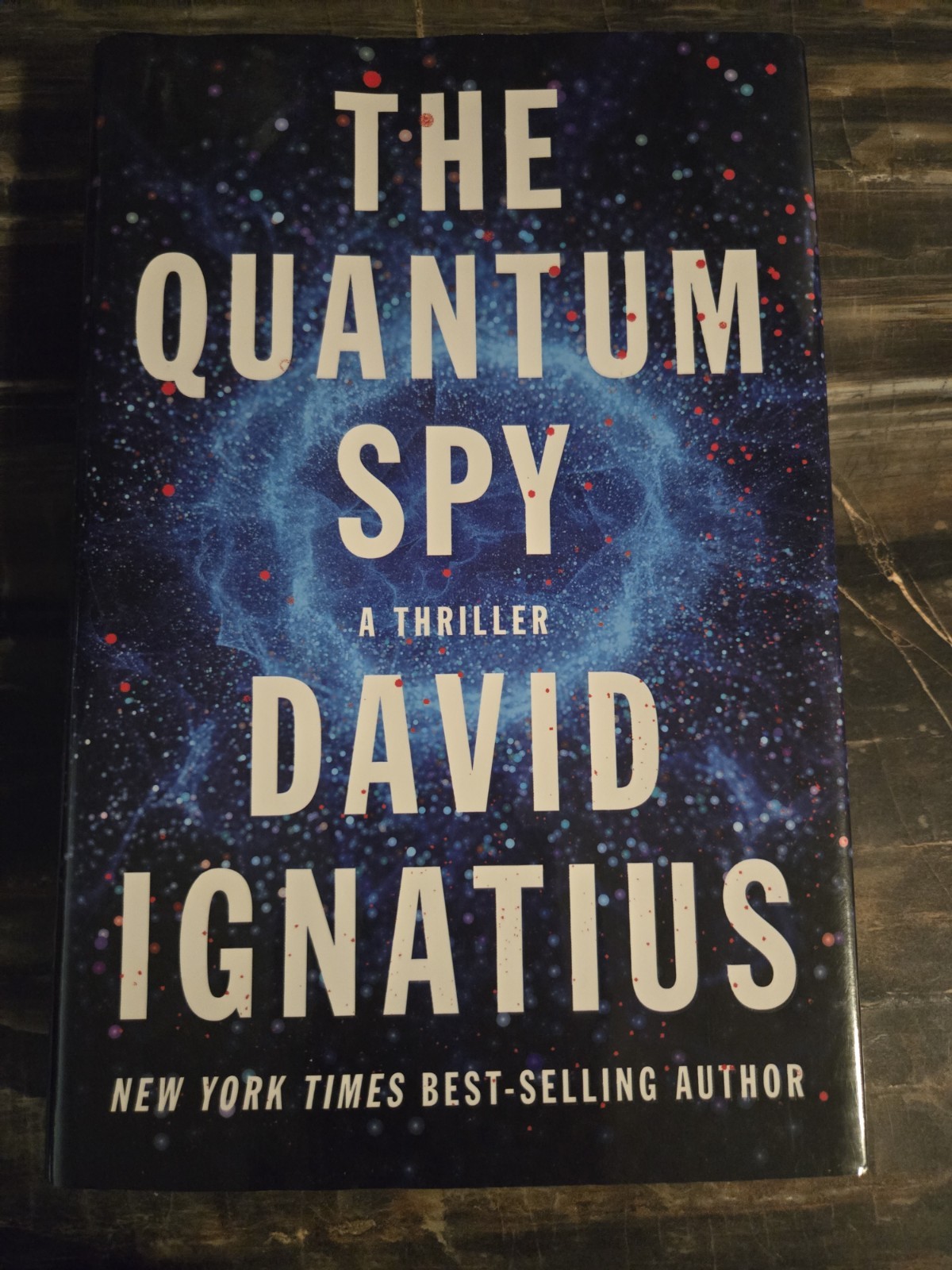 David Ignatius The Quantum Spy (Hardback)