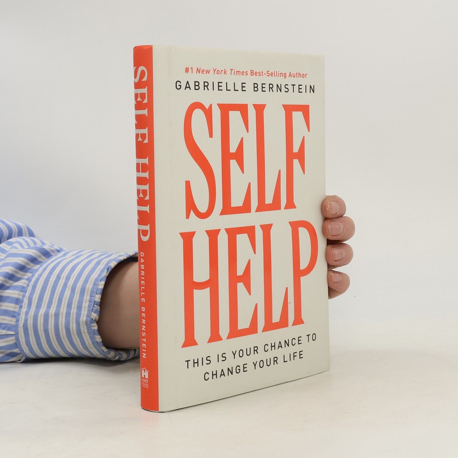 Self Help: This Is Your Chance to Change Your Life  |  Gabrielle Bernstein