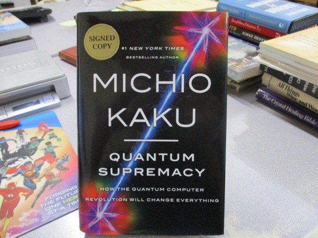 Quantum Supremacy , Michio Kaku