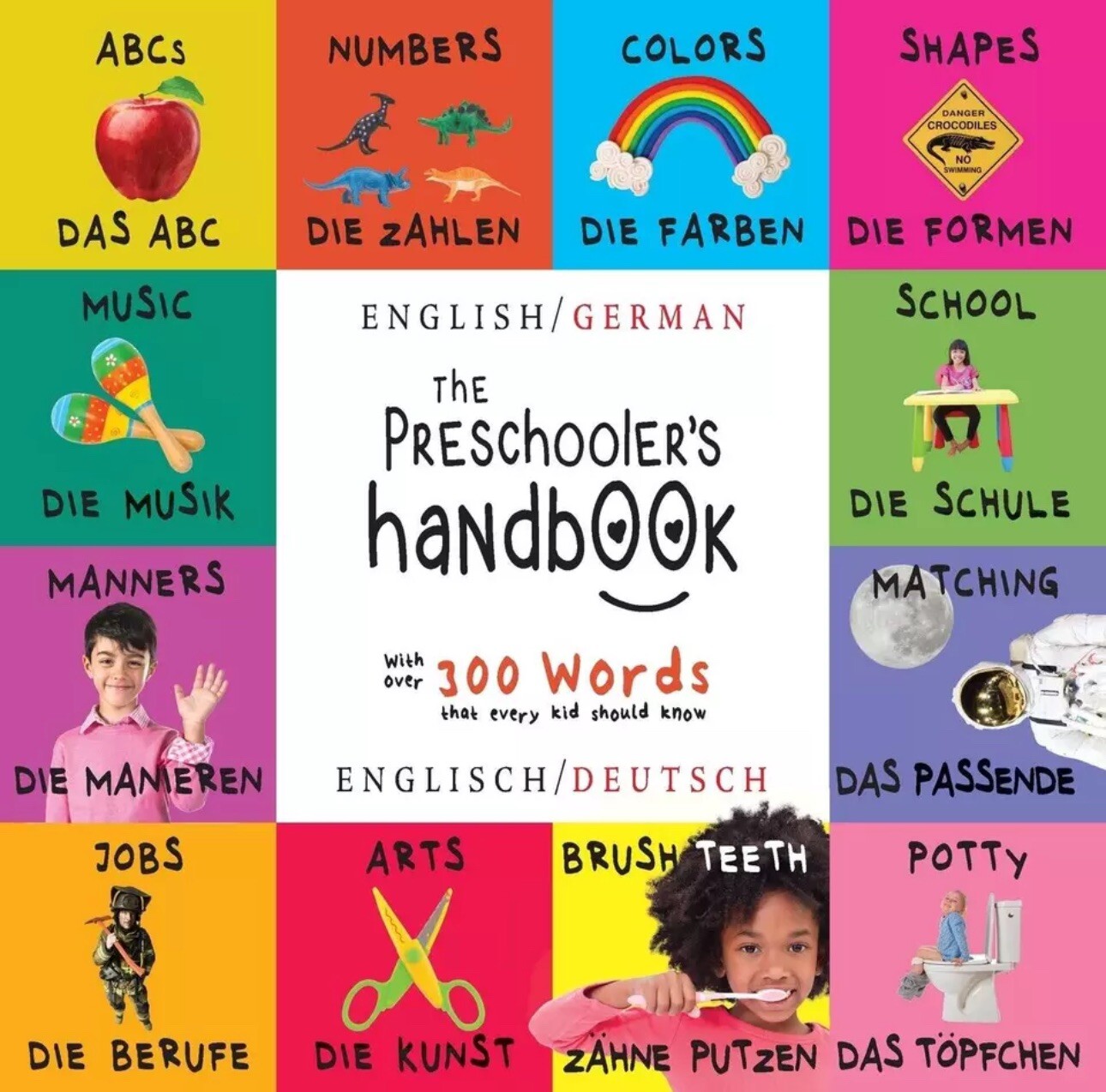The Preschooler’s Handbook: Bilingual (English / German) (Englisch / Deutsch…